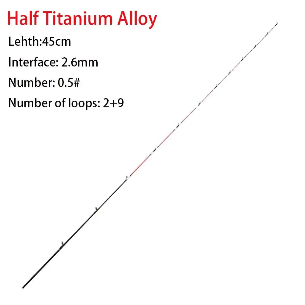 Fiberglass/Carbon Half-titanium Fishing Rod Tip Half/All Titanium Alloy Retractable Carbon Fiber Portable Ice fishing